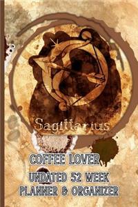 Sagittarius Coffee Lover
