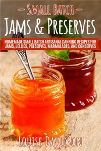 Small Batch Jams & Preserves