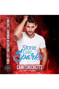 Stone Cold Sparks