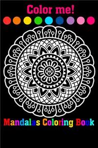 Color Me! Mandalas Coloring Book