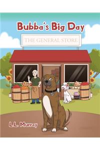 Bubba's Big Day
