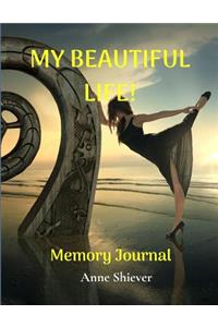 My Beautiful Life Memory Journal