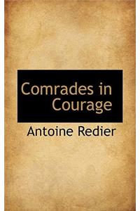Comrades in Courage