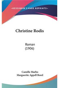 Christine Rodis: Roman (1906)