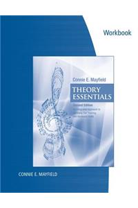 Student Workbook for Mayfield's Theory Essentials, 2nd