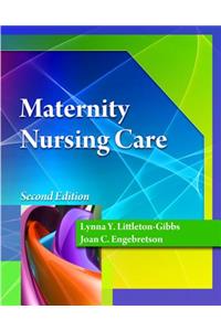 Maternity Nursing Care (Book Only)