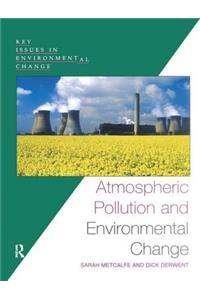 Atmospheric Pollution and Environmental Change