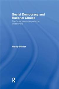 Social Democracy and Rational Choice