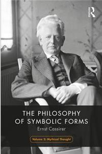 The Philosophy of Symbolic Forms, Volume 2