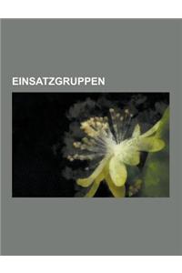 Einsatzgruppen: 1941 Odessa Massacre, Arajs Kommando, Babi Yar, Bloody Sunday (1939), Bruno Streckenbach, Burning of the Riga Synagogu