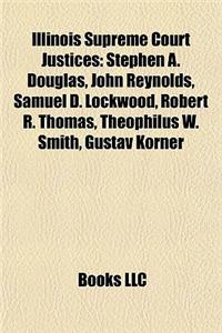 Illinois Supreme Court Justices