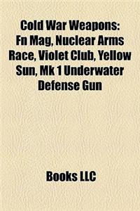 Cold War Weapons