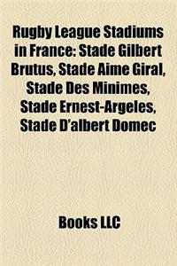 Rugby League Stadiums in France