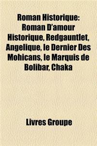Roman Historique