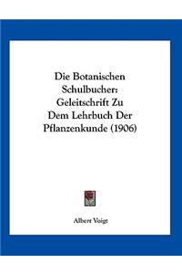 Die Botanischen Schulbucher