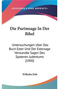 Die Purimsage in Der Bibel