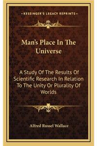 Man's Place In The Universe