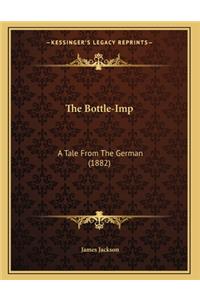 The Bottle-Imp