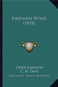 Virtuous Wives (1918)