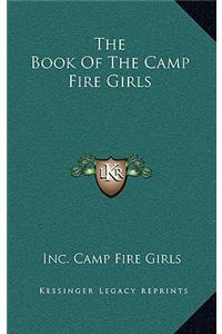 The Book of the Camp Fire Girls