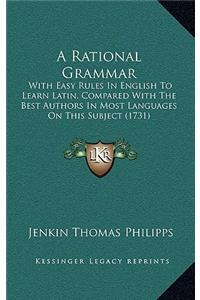 A Rational Grammar