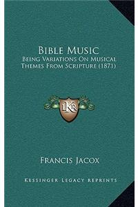 Bible Music