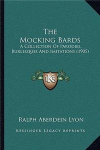 Mocking Bards