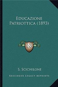 Educazione Patriottica (1893)