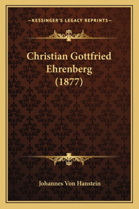 Christian Gottfried Ehrenberg (1877)