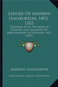 Ledger Of Andrew Halyburton, 1492-1503