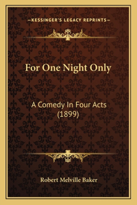 For One Night Only