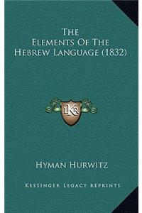 The Elements Of The Hebrew Language (1832)