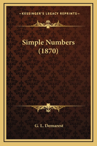 Simple Numbers (1870)