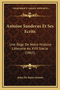 Antoine Sanderus Et Ses Ecrits