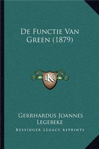 de Functie Van Green (1879)