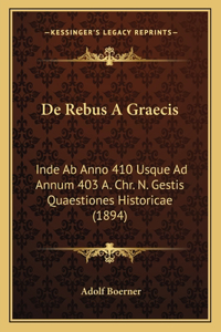 De Rebus A Graecis