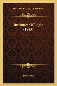 Institutes Of Logic (1885)