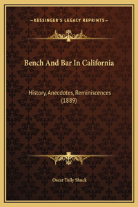 Bench And Bar In California