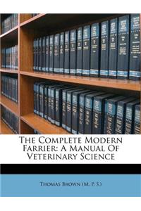 The Complete Modern Farrier