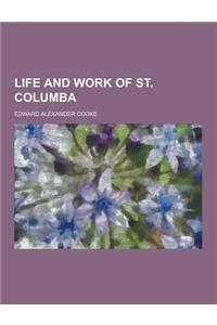 Life and Work of St. Columba