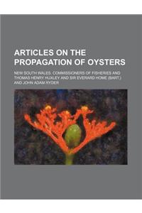 Articles on the Propagation of Oysters