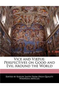 Vice and Virtue