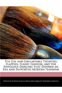 The Gay and Unflappable Twenties