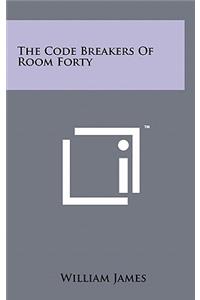 The Code Breakers of Room Forty