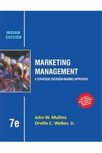 Marketing Management : A Strategic Decision -Making Approach
