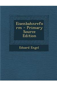 Eisenbahnreform