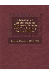 Chansons En Sabots: Suite de 