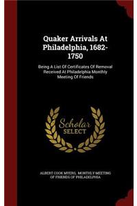 Quaker Arrivals at Philadelphia, 1682-1750