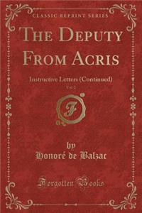 The Deputy from Acris, Vol. 2