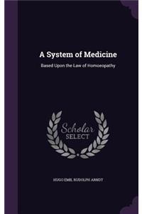 System of Medicine